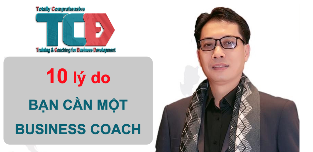 10 lý do bạn cần nhà huấn luyện doanh nghiệp
