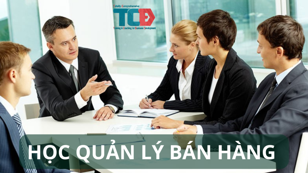 Học quản lý bán hàng ở đâu?
