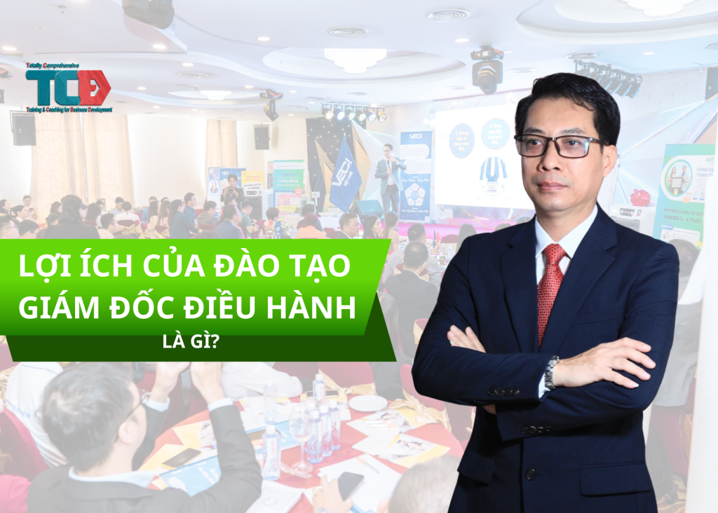 lợi ích đào tạo giám đốc điều hành là gì