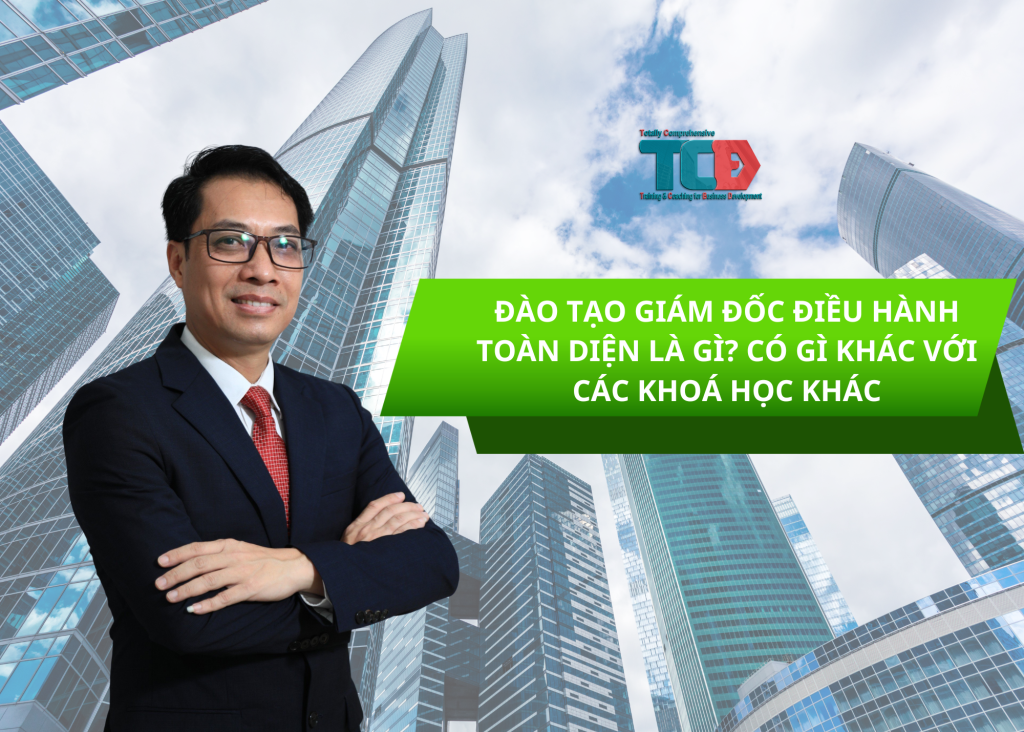 đào tạo giám đốc điều hành toàn diện
