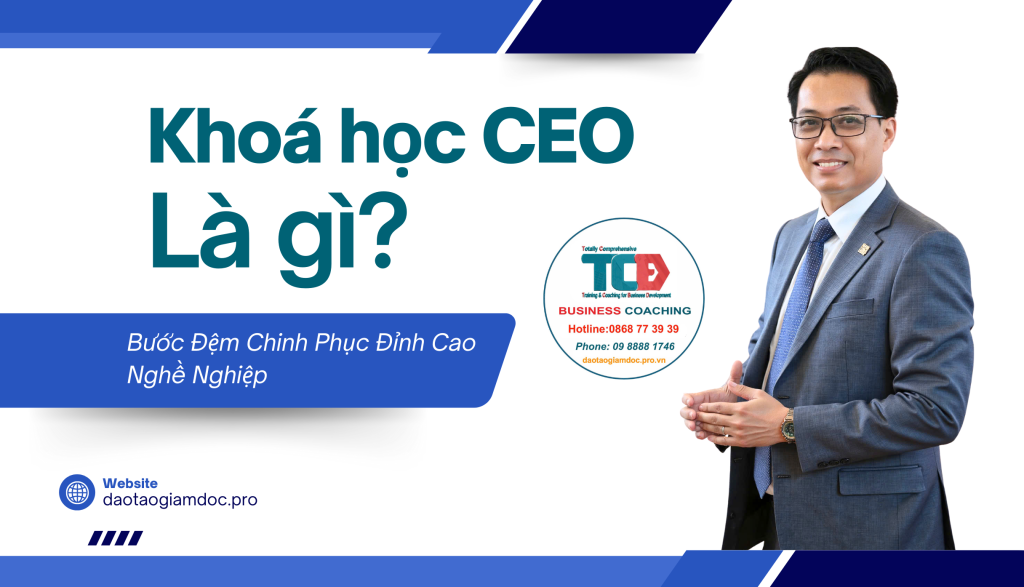 Khoá học CEO là gì?