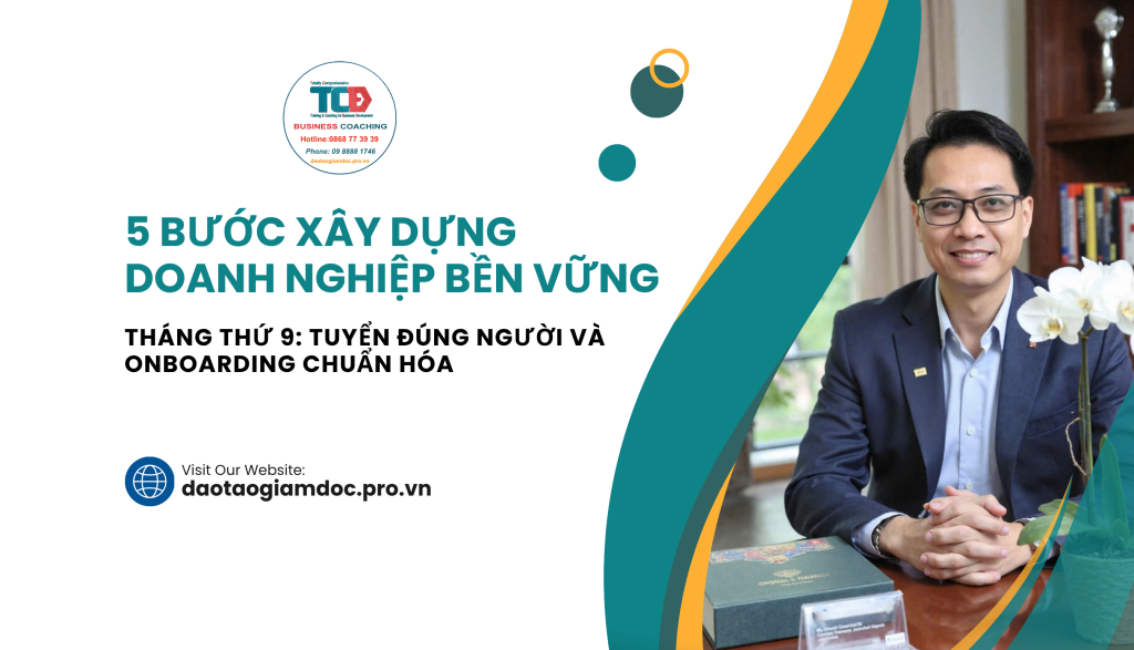 5 bước xây dựng doanh nghiệp tháng thứ 9