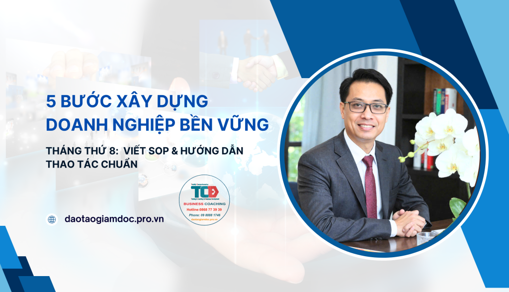 5 bước xây dựng doanh nghiệp tháng thứ 8