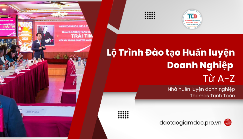 Lộ trình Đào tạo huấn luyện doanh nghiệp từ A-Z