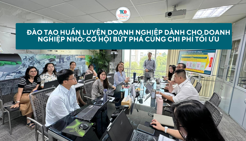 Đào tạo huấn luyện doanh nghiệp dành cho doanh nghiệp nhỏ