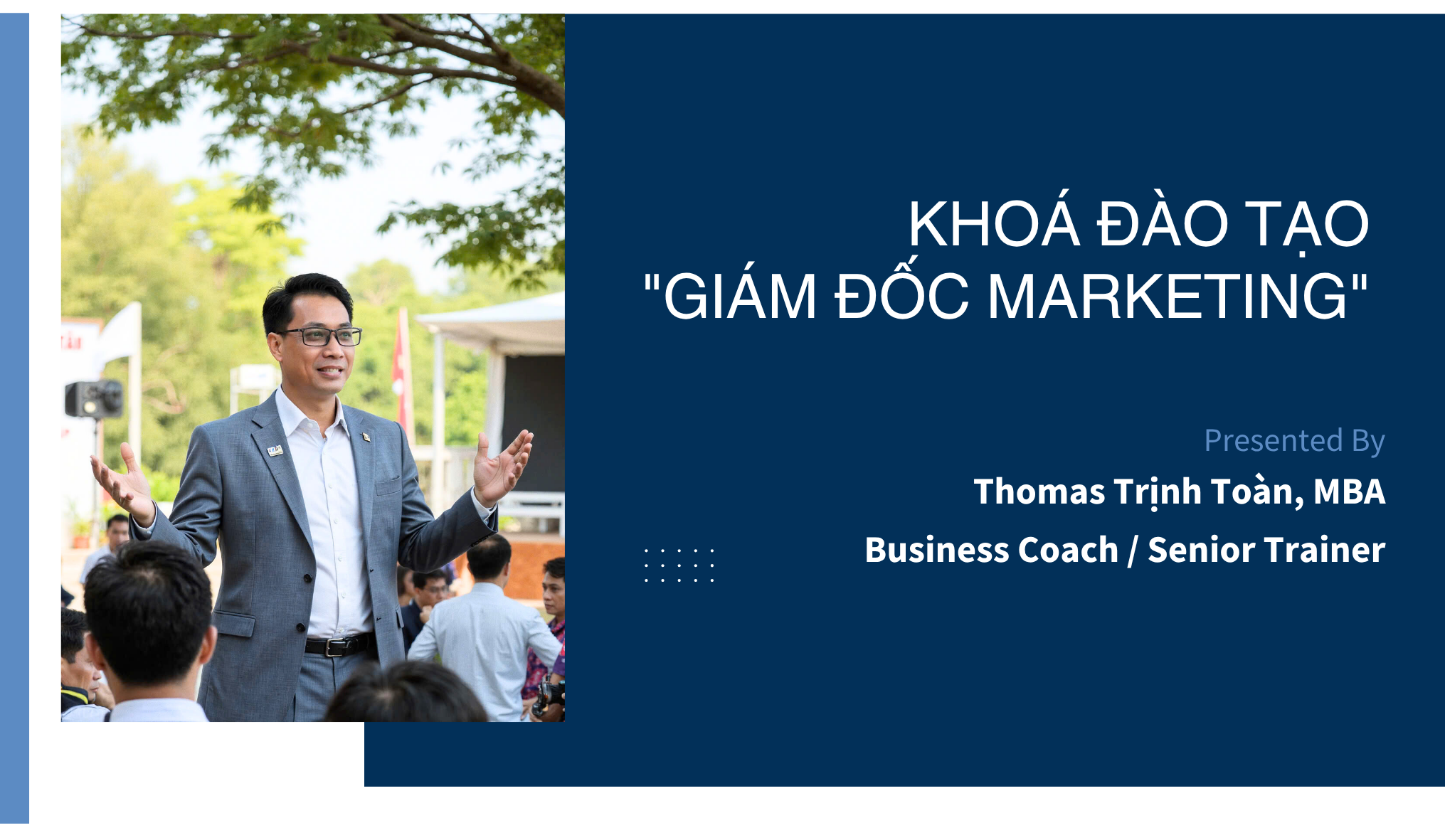 KHOÁ ĐÀO TẠO: "GIÁM ĐỐC MARKETING" 