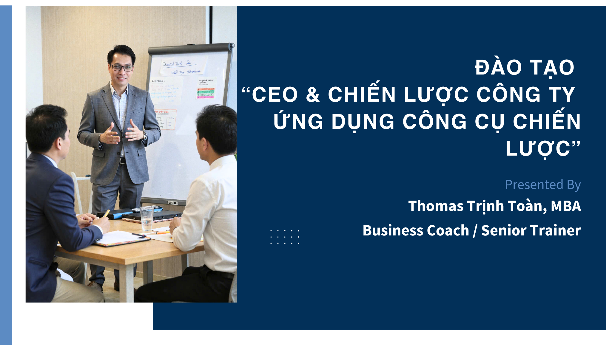 CEO & CHIẾN LƯỢC CÔNG TY – ỨNG DỤNG CÔNG CỤ CHIẾN LƯỢC”