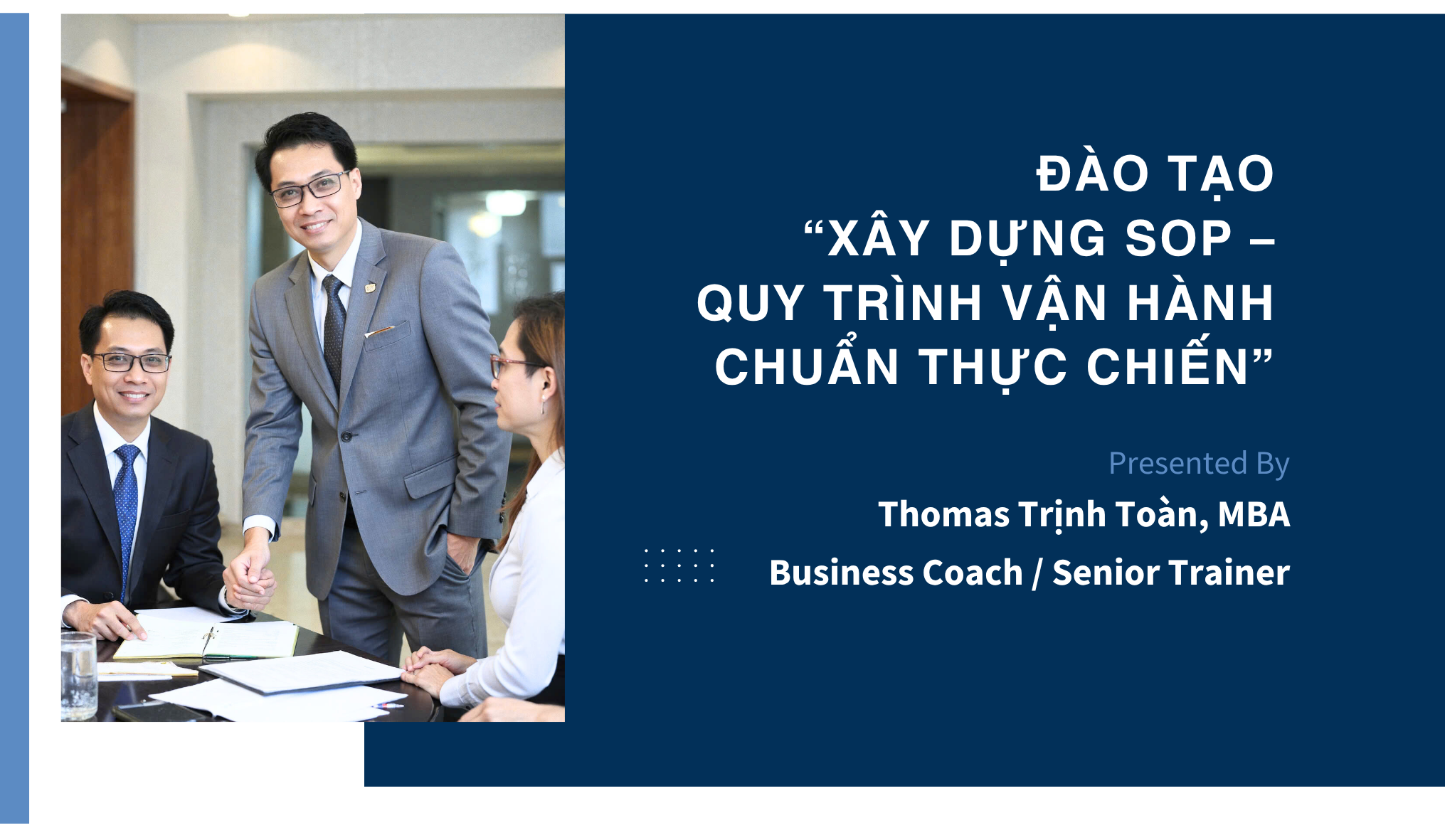 XÂY DỰNG SOP – QUY TRÌNH VẬN HÀNH CHUẨN THỰC CHIẾN